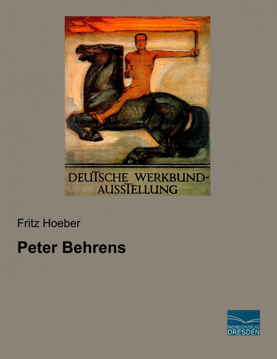 Knjiga Peter Behrens Fritz Hoeber