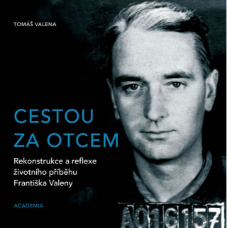 Книга Cestou za otcem Tomáš Valena