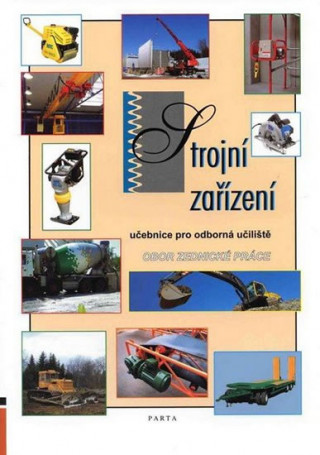 Книга Strojní zařízení - Obor zednické práce - Učebnice pro OU (2. vydání) L. Kučerová