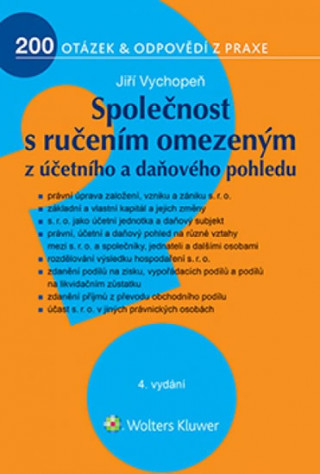 Kniha Společnost s ručením omezeným z účetního a daňového pohledu Jiří Vychopeň