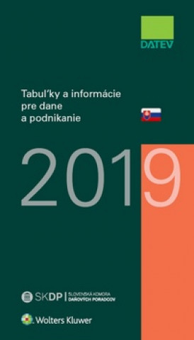 Book Tabuľky a informácie pre dane a podnikanie 2019 Dušan Dobšovič