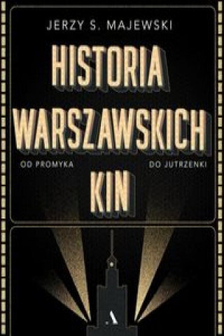 Kniha Historia warszawskich kin Majewski Jerzy S.