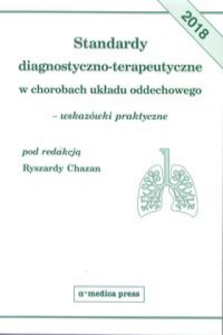 Kniha Standardy diagnostyczno-terapeutyczne w chorobach układu oddechowego 