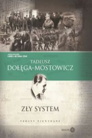 Kniha Zły system Dołęga-Mostowicz Tadeusz