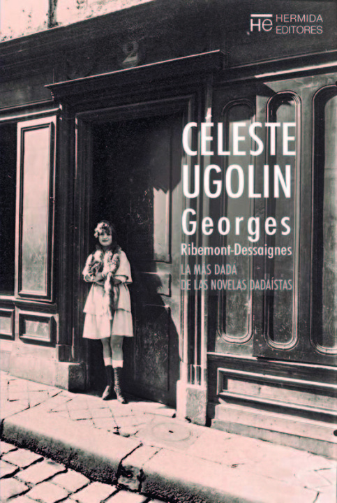 Kniha Céleste Ugolin Georges Ribemont-Dessaignes