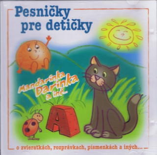 Hanganyagok CD-Pesničky pre detičky neuvedený autor