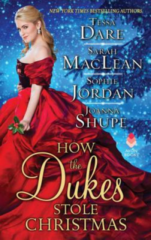Carte How the Dukes Stole Christmas Sarah Maclean