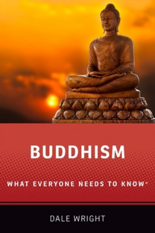 Knjiga Buddhism Dale S. Wright