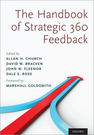 Könyv Handbook of Strategic 360 Feedback Allan H. Church