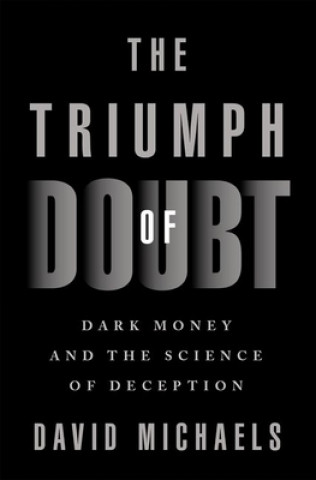 Könyv Triumph of Doubt David Michaels