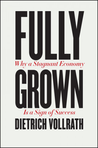 Book Fully Grown Dietrich Vollrath