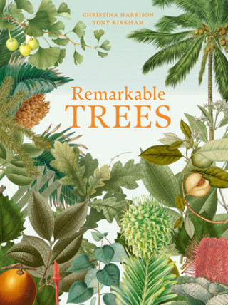Книга Remarkable Trees Christina Harrison