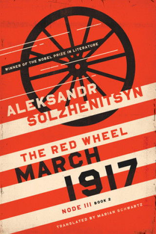 Kniha March 1917 Aleksandr Solzhenitsyn