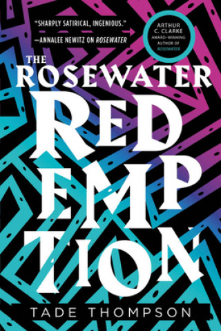 Carte The Rosewater Redemption Tade Thompson