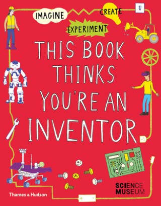 Книга This Book Thinks You're an Inventor Jon Milton