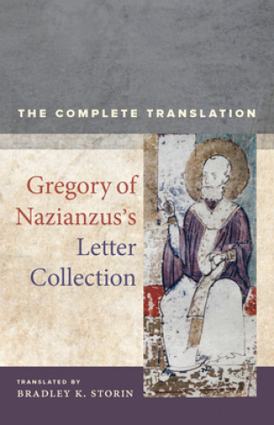 Książka Gregory of Nazianzus's Letter Collection Gregory of Nazianzus