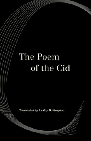 Kniha Poem of the Cid Lesley Byrd Simpson