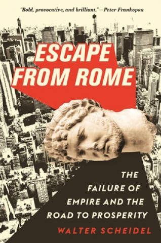 Carte Escape from Rome Walter Scheidel