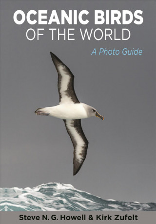 Kniha Oceanic Birds of the World Howell Steve N. G