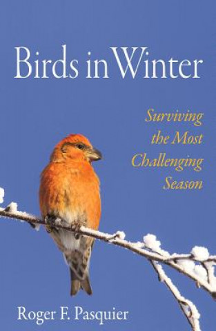 Libro Birds in Winter Roger F. Pasquier