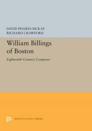 Kniha William Billings of Boston David Phares McKay