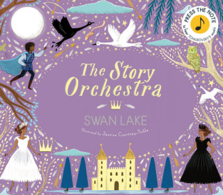 Book Story Orchestra: Swan Lake Katy Flint