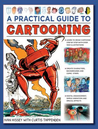 Könyv Cartooning, A Practical Guide to Ivan Hissey