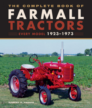 Kniha Complete Book of Farmall Tractors Motorbooks