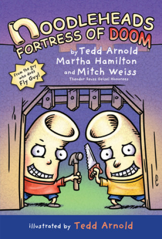 Knjiga Noodleheads Fortress of Doom Tedd Arnold