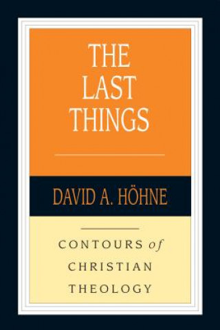 Książka The Last Things David Hohne