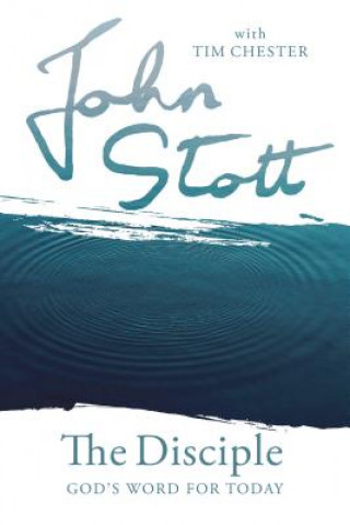 Carte The Disciple John Stott