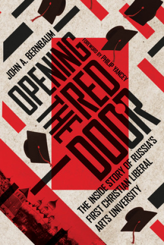 Книга Opening the Red Door John A. Bernbaum