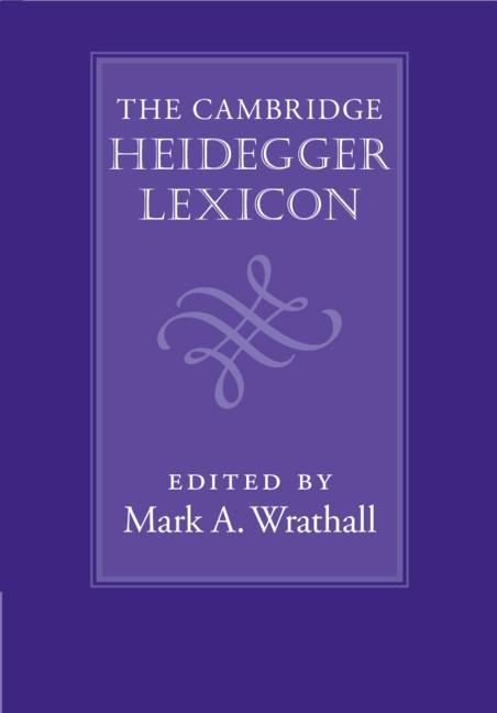 Book Cambridge Heidegger Lexicon Mark A. Wrathall