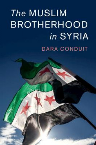 Carte Muslim Brotherhood in Syria Dara Conduit