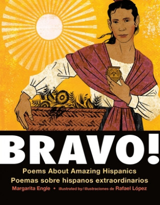 Carte Bravo! (Bilingual board book - Spanish edition) Margarita Engle