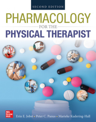 Book PHARMACOLOGY FOR THE PHYSICAL THERAPIST, SECOND EDITION Peter Panus