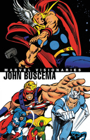 Książka Marvel Visionaries: John Buscema Stan Lee