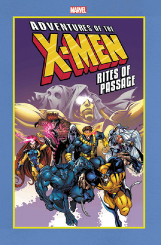 Livre Adventures Of The X-men: Rites Of Passage Marvel Comics