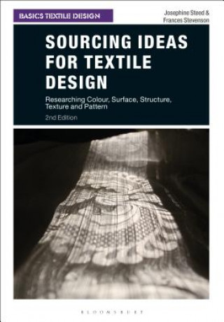 Könyv Sourcing Ideas for Textile Design Josephine Steed