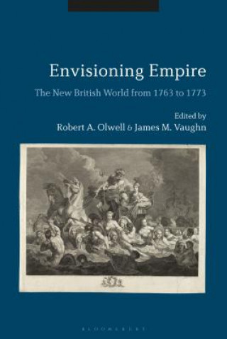 Knjiga Envisioning Empire James M. Vaughn