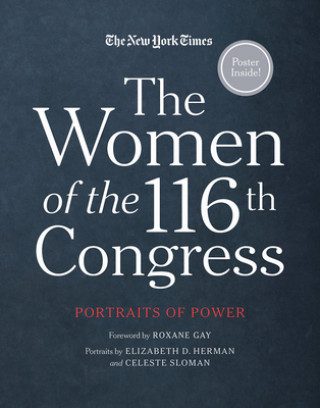 Książka Women of the 116th Congress New York Times the