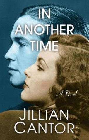 Kniha In Another Time Jillian Cantor