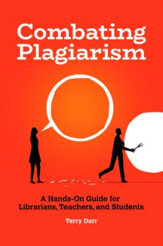 Buch Combating Plagiarism Terry Darr