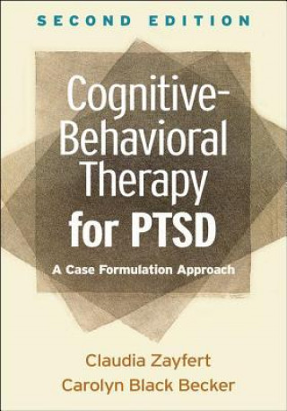 Carte Cognitive-Behavioral Therapy for PTSD Claudia Zayfert