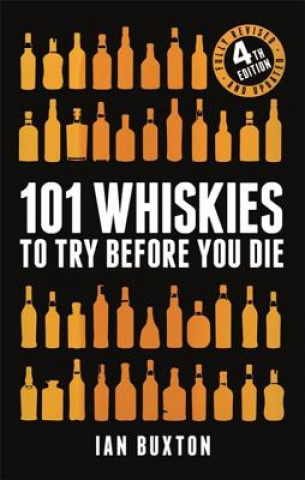 Könyv 101 Whiskies to Try Before You Die (Revised and Updated) Ian Buxton
