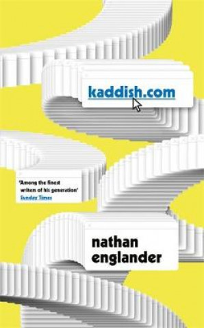 Könyv Kaddish.com Nathan Englander