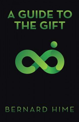Книга Guide to the Gift Bernard Hime