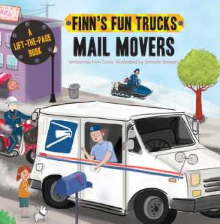 Buch Mail Movers: A Lift-The-Page Truck Book Finn Coyle