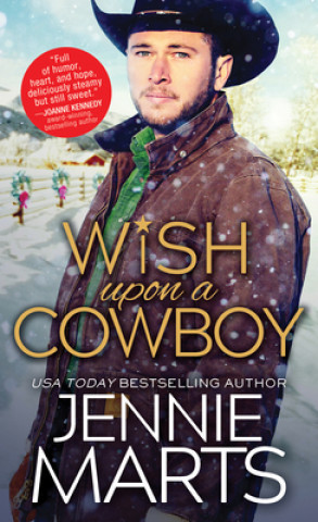 Kniha Wish Upon a Cowboy Jennie Marts