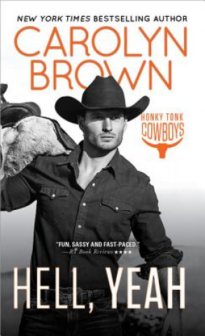 Knjiga Hell, Yeah Carolyn Brown
